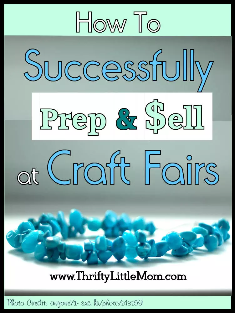 How to Sell At Craft Fairs