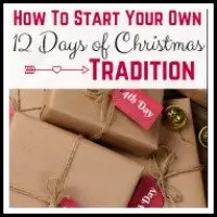 How to Start Your Own 12 Days of Christmas Tradition