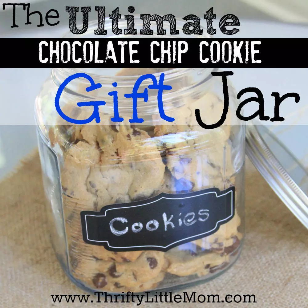 The Ultimate Chocolate Chip Cookie Gift Jar