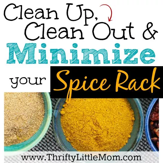 Clean Up, Clean Out and Minimize Your Spice Rack