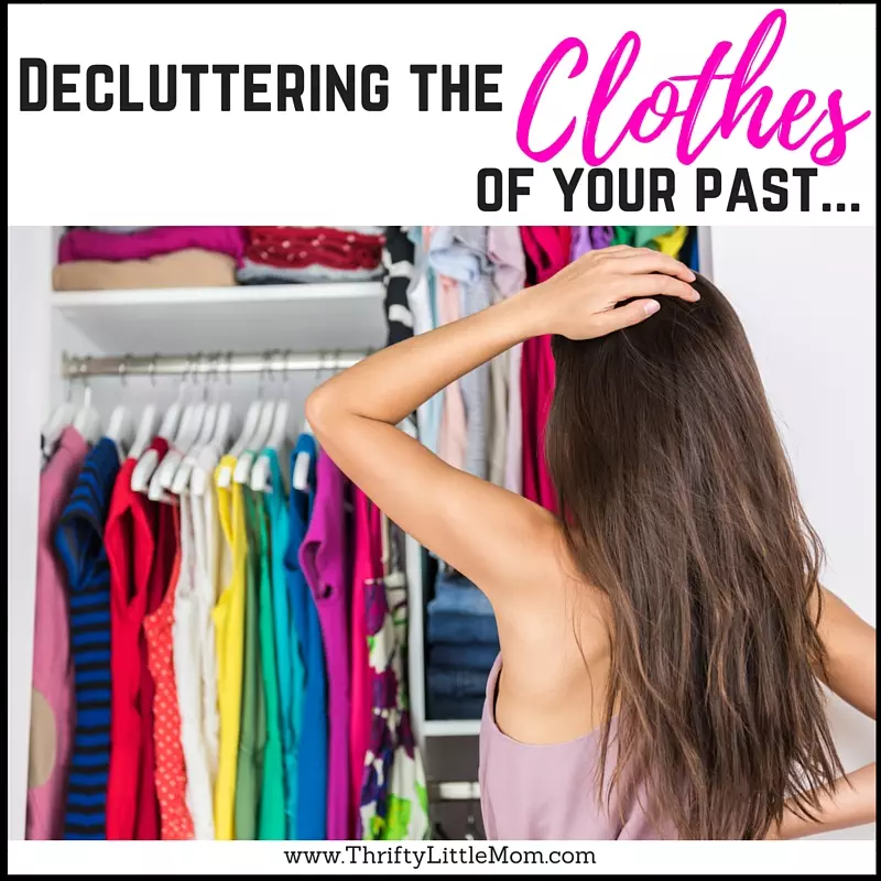 De-cluttering The Clothes of Your Past
